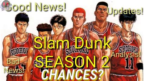 Slam Dunk Season 2 .